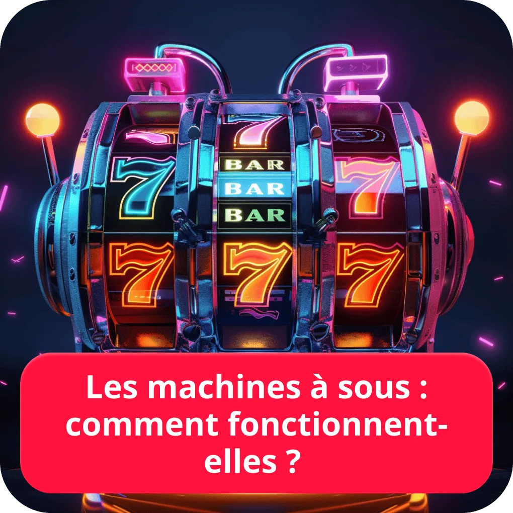 Les machines à sous : comment fonctionnent-elles ? 