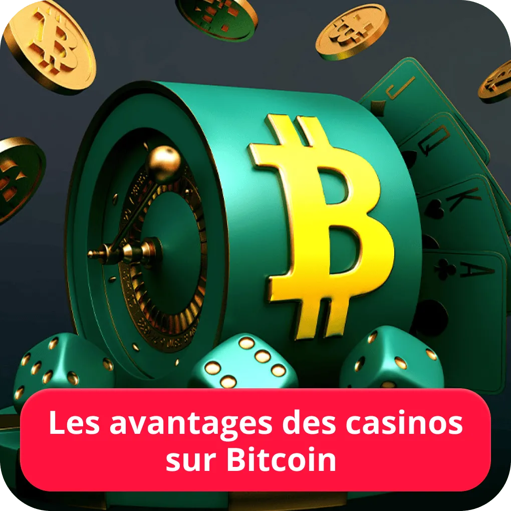 Les avantages des casinos sur Bitcoin 