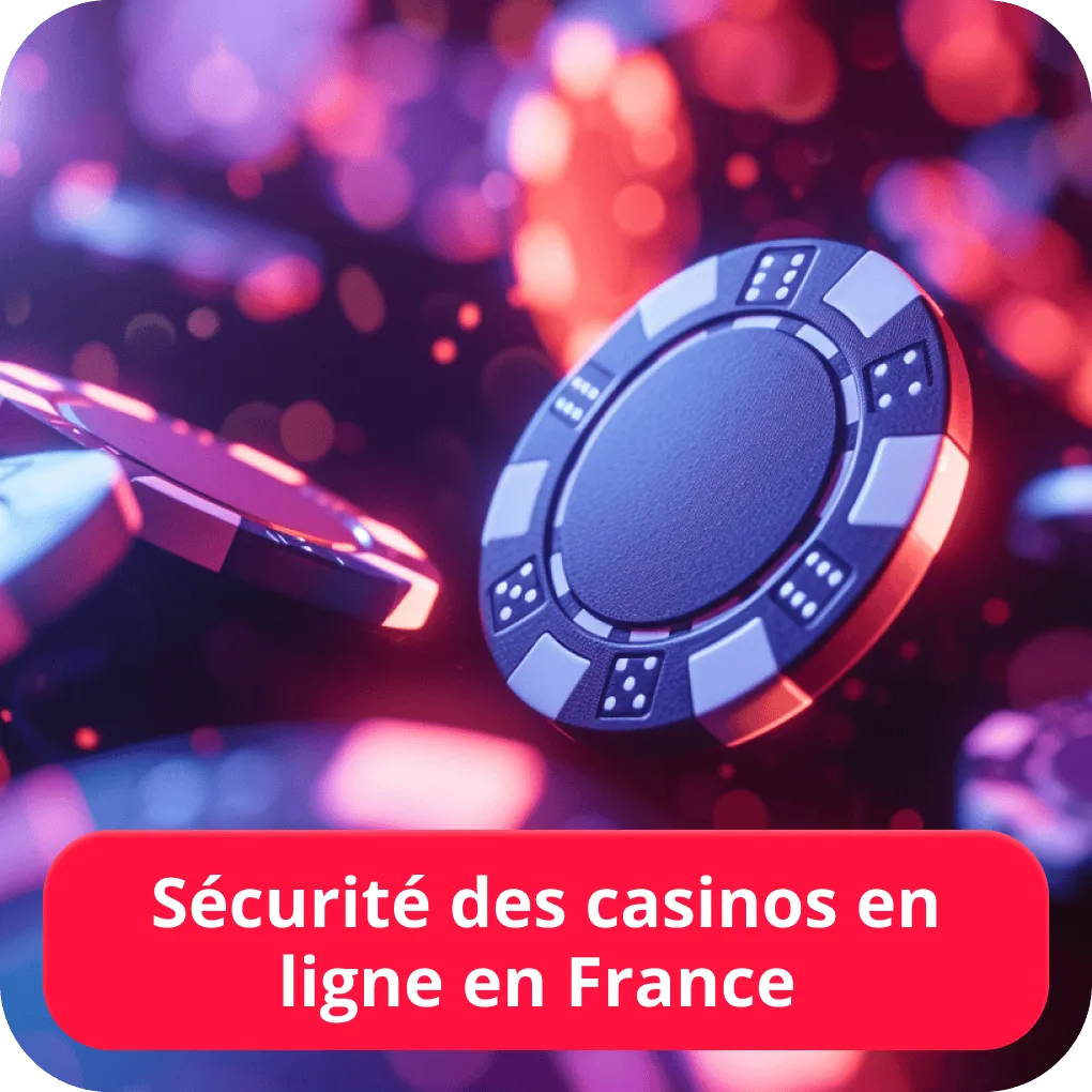 Sécurité des casinos en ligne en France 