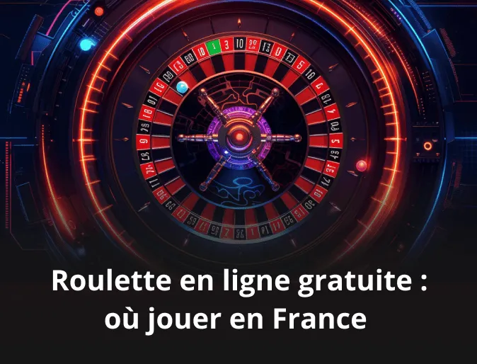 Roulette en ligne gratuite : où jouer en France