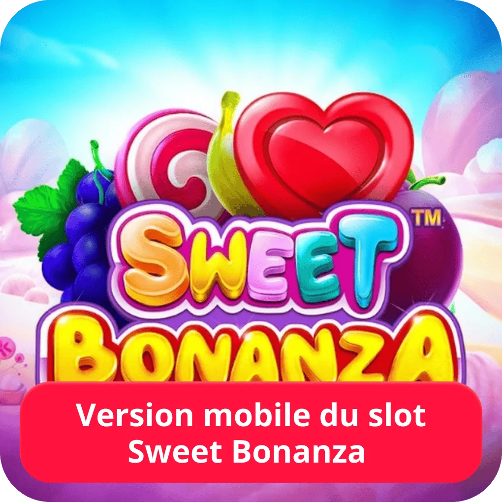 Version mobile du slot Sweet Bonanza 